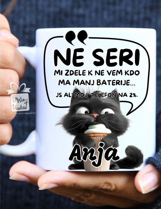 Keramična ali emajlirana skodelica "NE SERI"