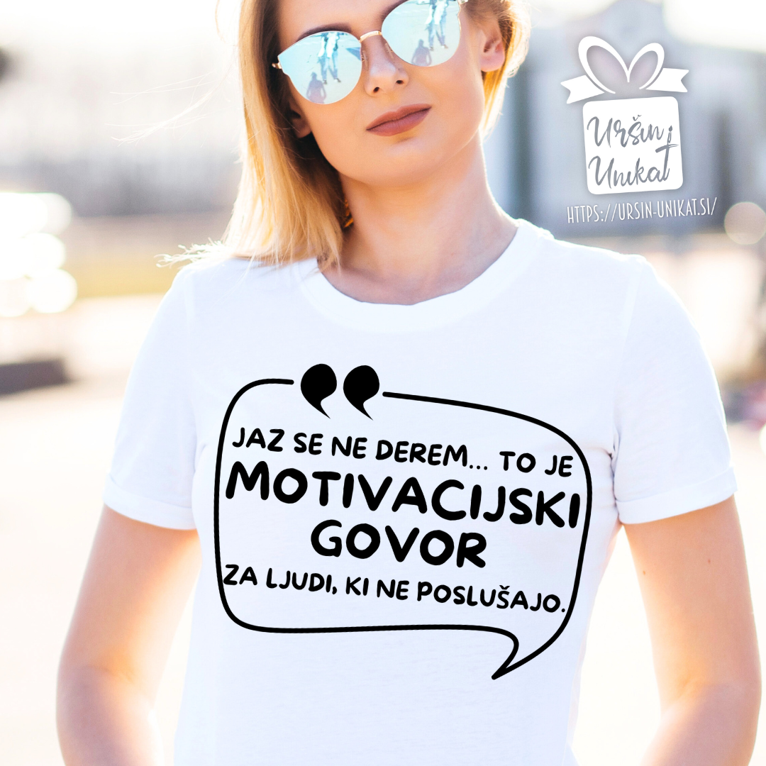 Bombažna majica "Motivacijski govor” - smešno darilo