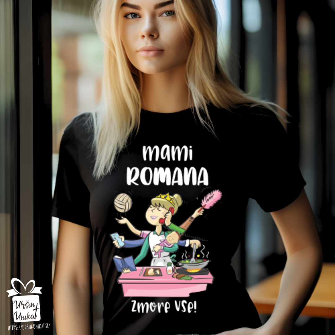 Bombažna majica “Mami zmore vse”