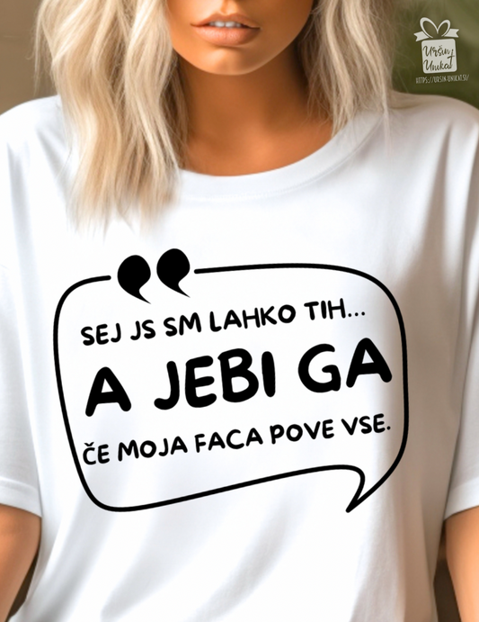 Bombažna majica "A jebi ga…" - smešno darilo