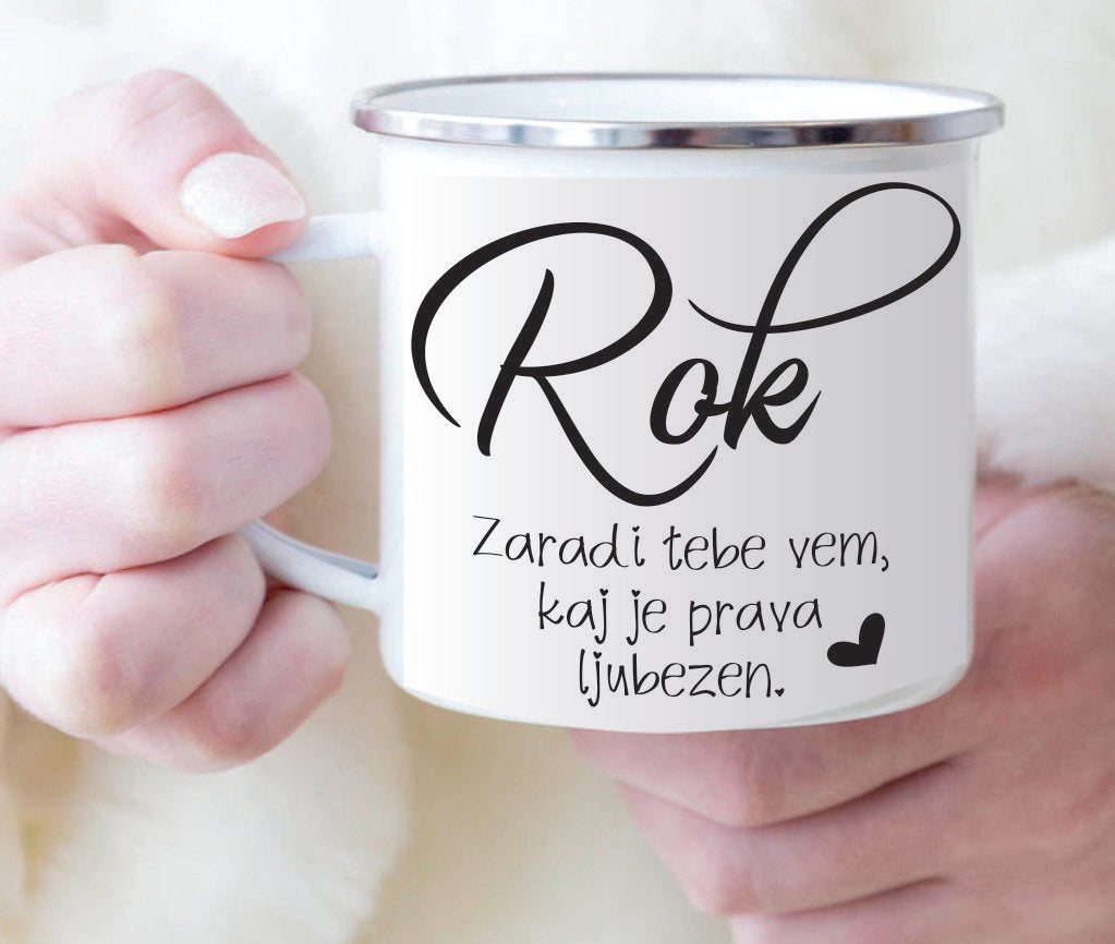 Emajliran lonček "Zaradi tebe vem, kaj je prava ljubezen"