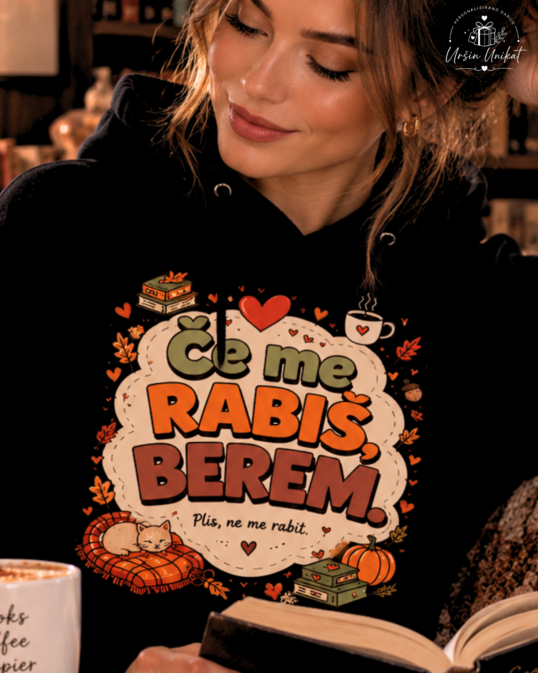 Majica ali hoodie - “Če me rabiš, berem”