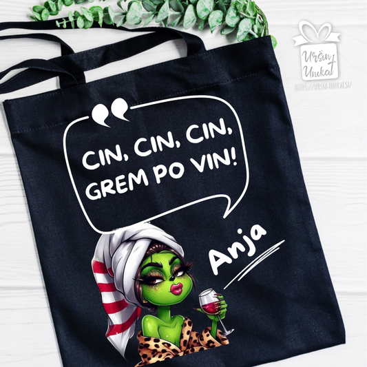 NAKUPOVALNA VREČA - “Cin, cin, cin VINO” - Grinch