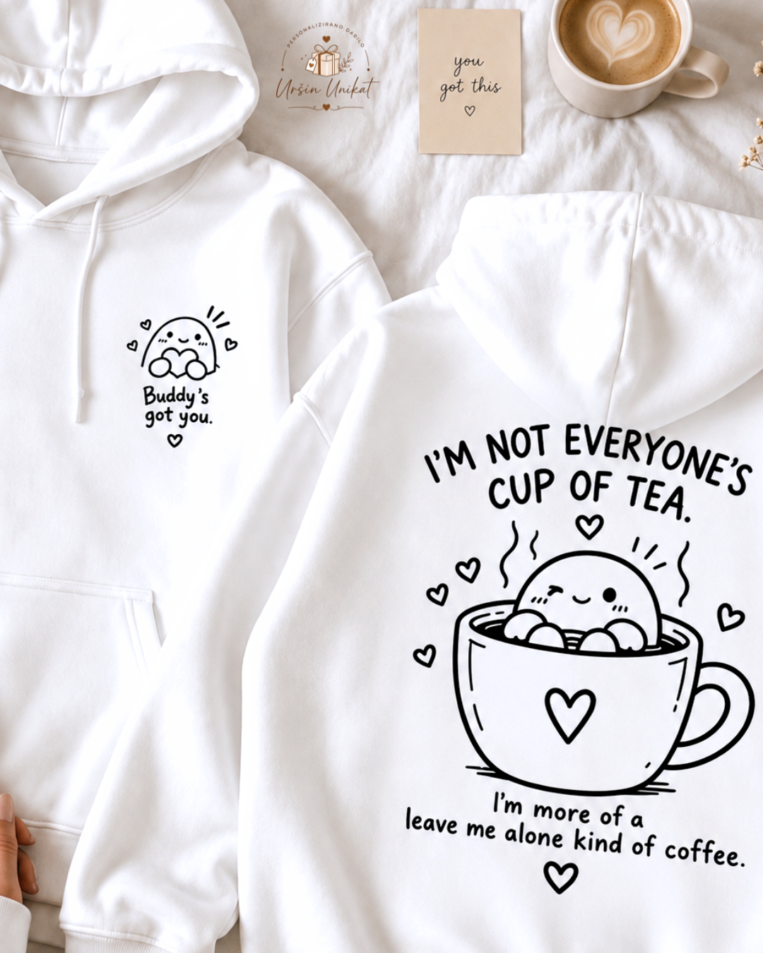 Majica ali hoodie - “BUDDY” - Not everyone cup of tea
