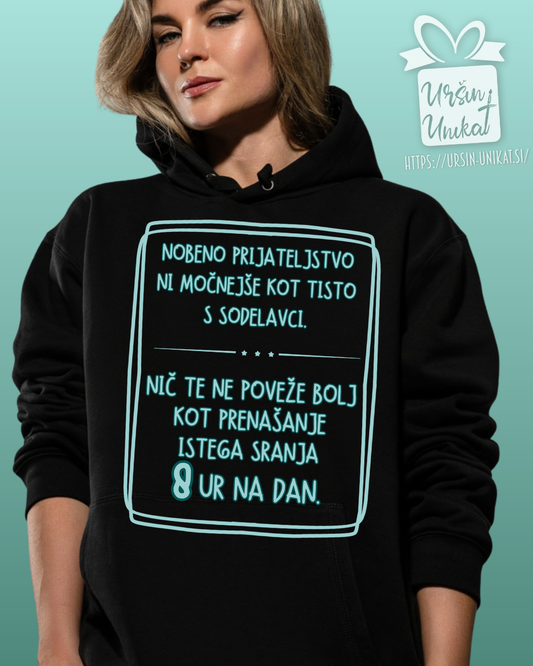 Hoodie “Za sodelavce” - modrosti - smešno darilo