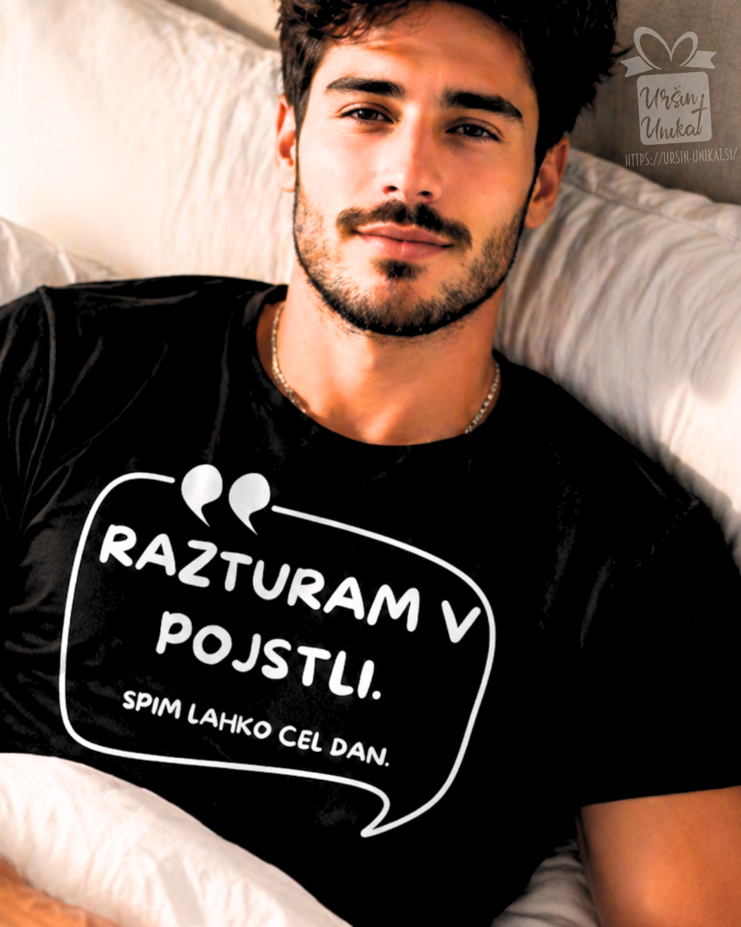 Bombažna majica "RAZTURAM V POJSTLI"