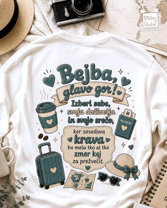 Majica ali hoodie - Bejba, glavo gor! Sosedova krava - smešno darilo - darilo za prijateljico