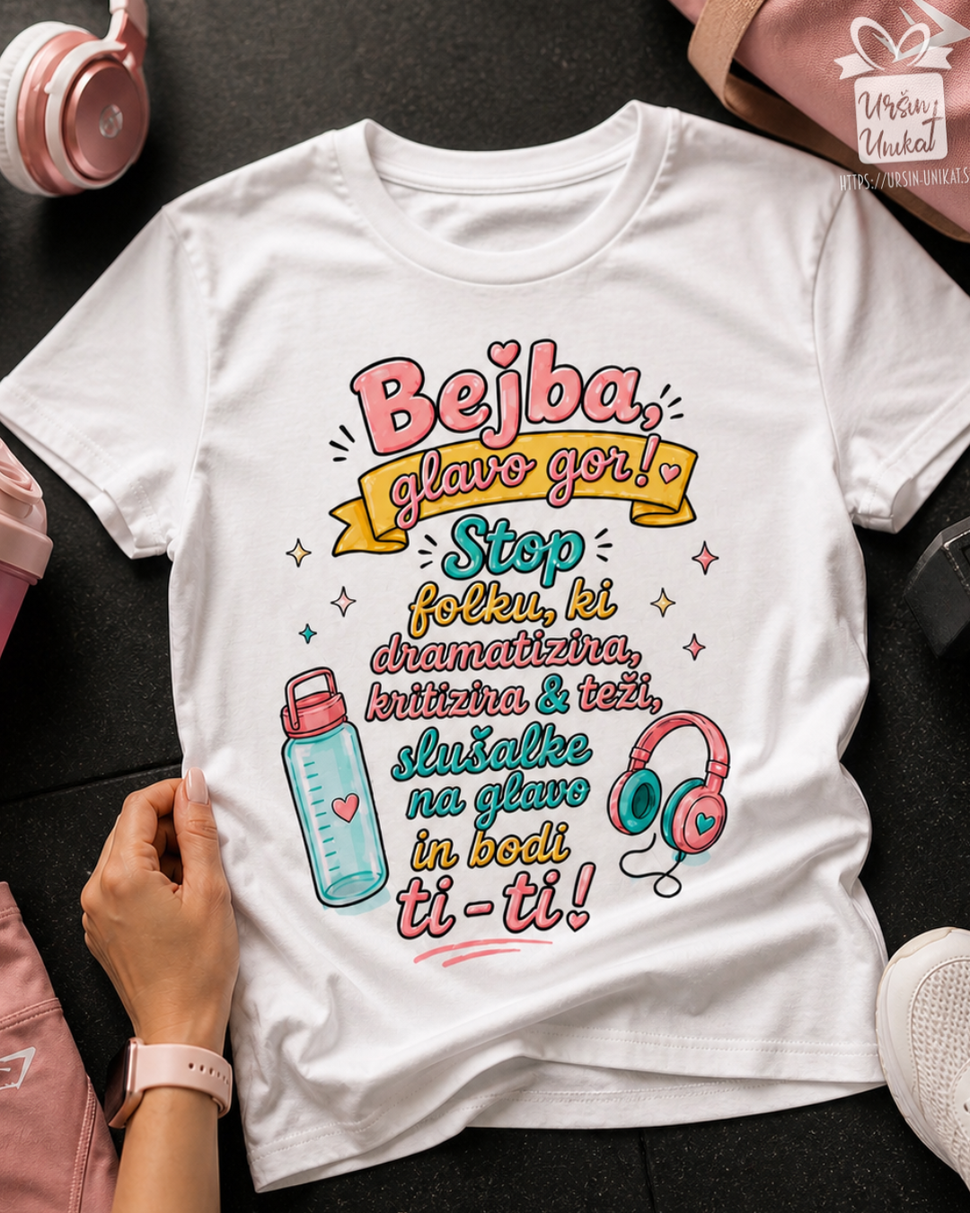 Majica ali hoodie - “Bejba, glavo gor!” - slušalke - darilo za prijateljico