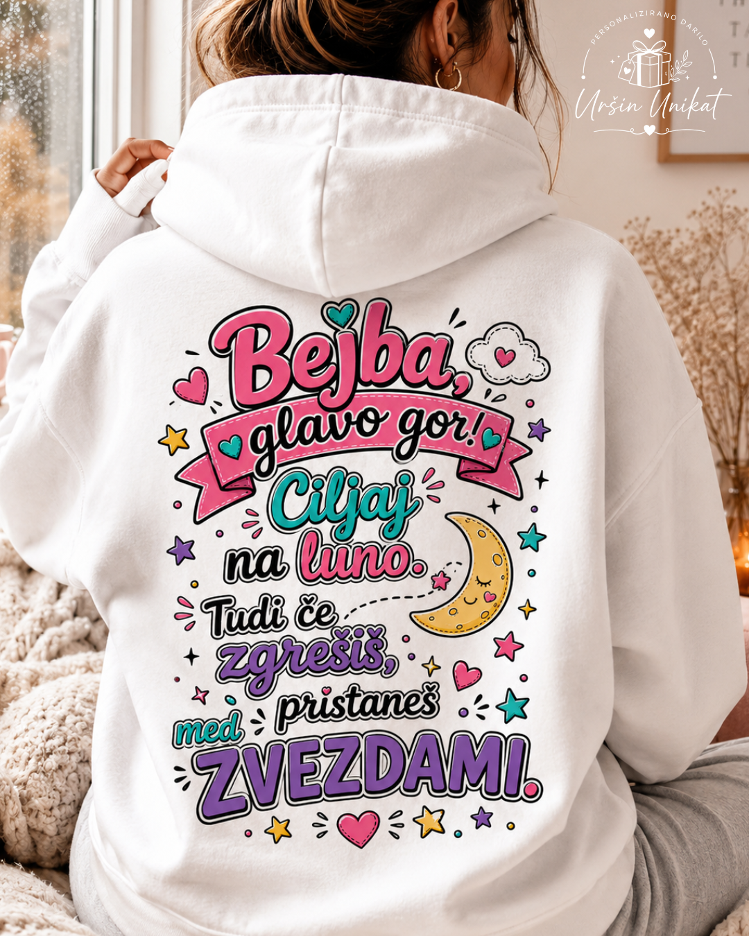 Majica ali hoodie -“Bejba, glavo gor” - Luna in zvezde - darilo za prijateljico - tisk na zadnji strani