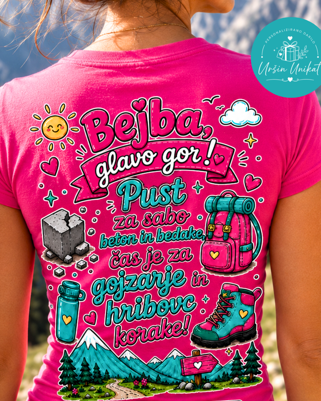 Majica ali hoodie - “Bejba, glavo gor!” - gojzarji - hribovc - hribovka - hribi - tisk na hrbtu