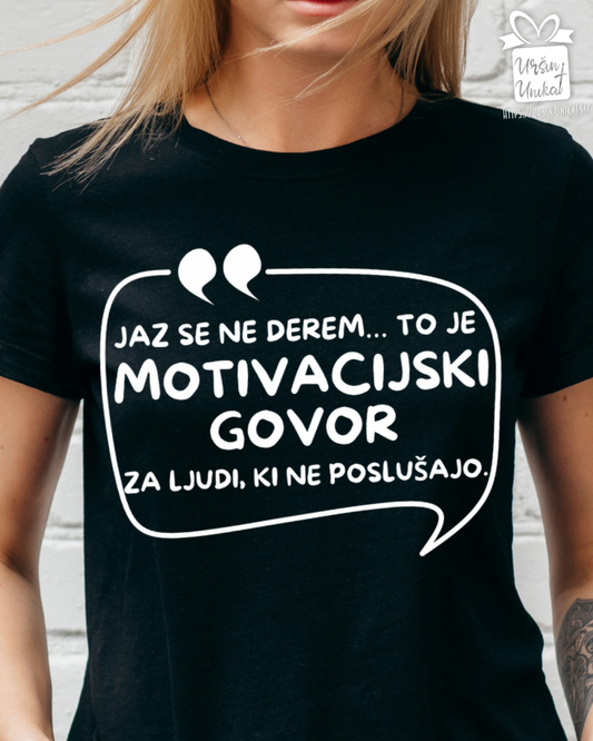 Bombažna majica "Motivacijski govor” - smešno darilo
