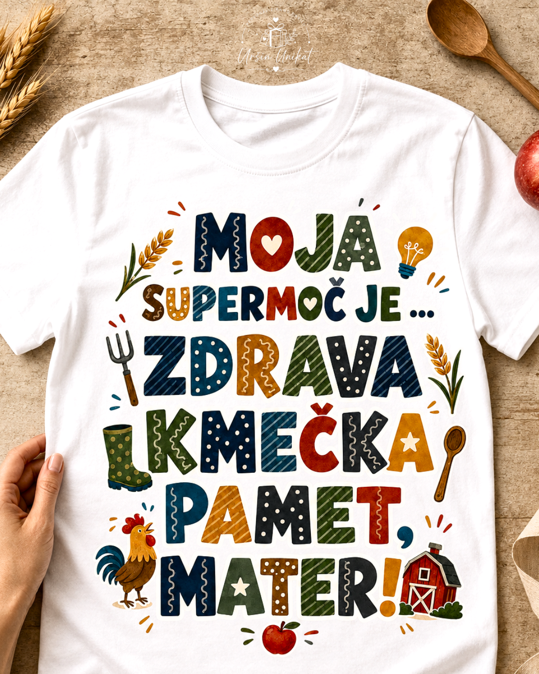 Majica ali hoodie - Moja supermoč - Zdrava kmečka pamet
