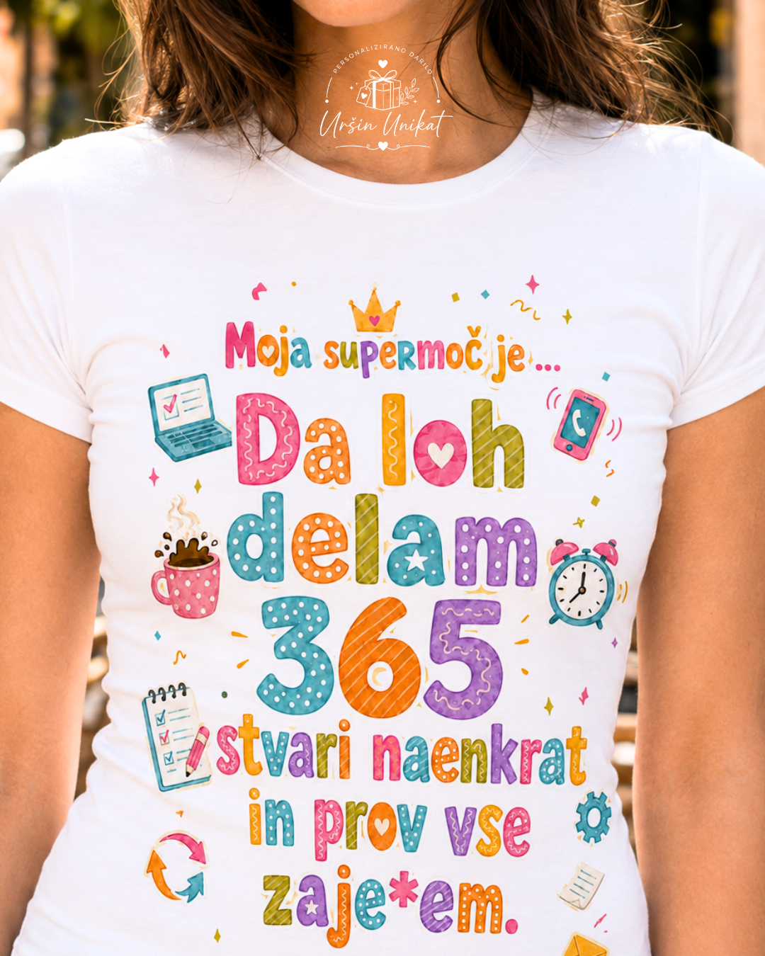 Majica ali hoodie - Moja supermoč - 365 stvari - multitatssking