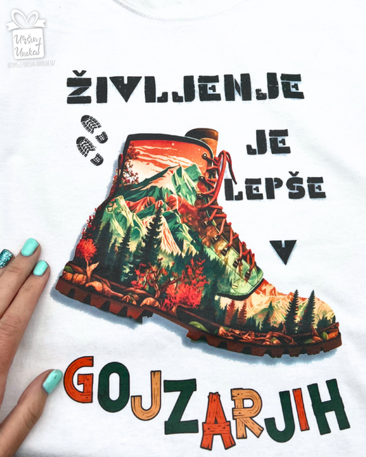 Bombažna majica "ŽIVLJENJE JE LEPŠE V GOJZARJIH” (bela majica)