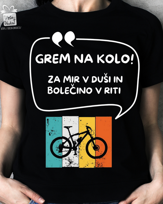 Bombažna majica “GREM NA KOLO” - smešno darilo za kolesarje