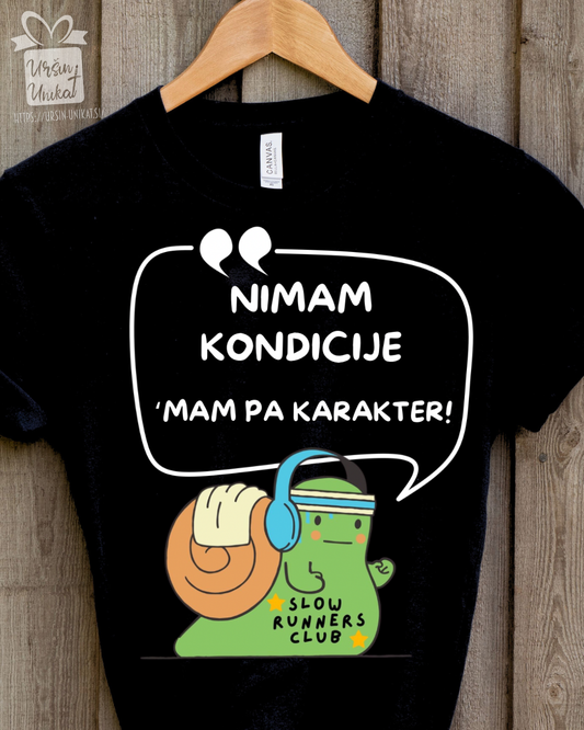 Bombažna majica “NIMAM KONDICIJE” - smešno darilo za tekače - tek
