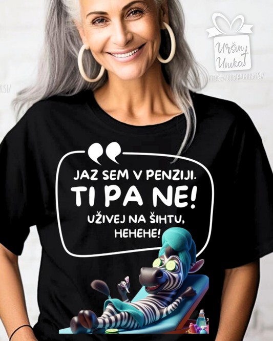 Bombažna majica “PENZIJA” smešno darilo
