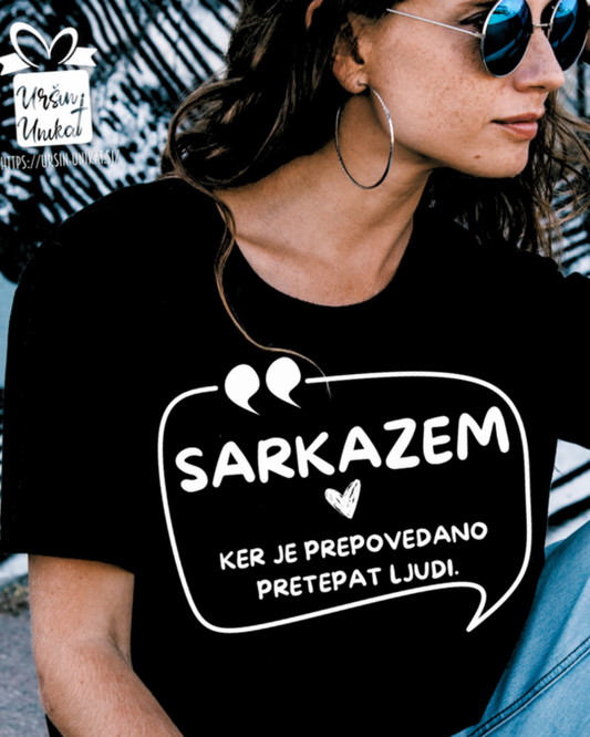 Bombažna majica "SARKAZEM”